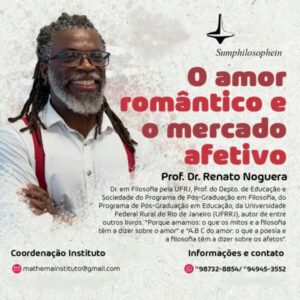 O amor romântico e o mercado afetivo