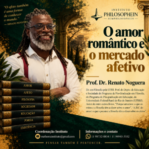 O amor romântico e o mercado afetivo